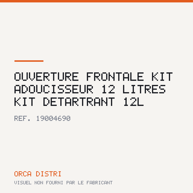 Ouverture frontale kit adoucisseur 12 litres Kit détartrant 12L