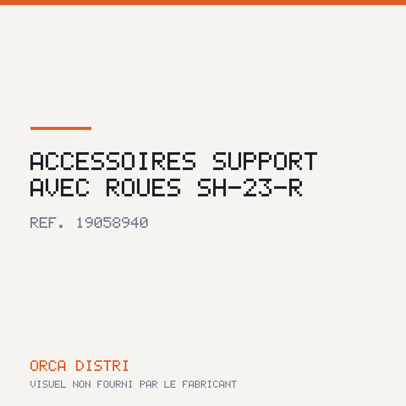 Accessoires SUPPORT AVEC ROUES SH-23-R