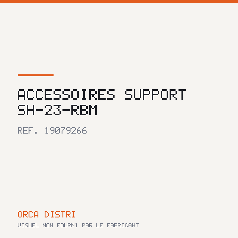 Accessoires SUPPORT SH-23-RBM