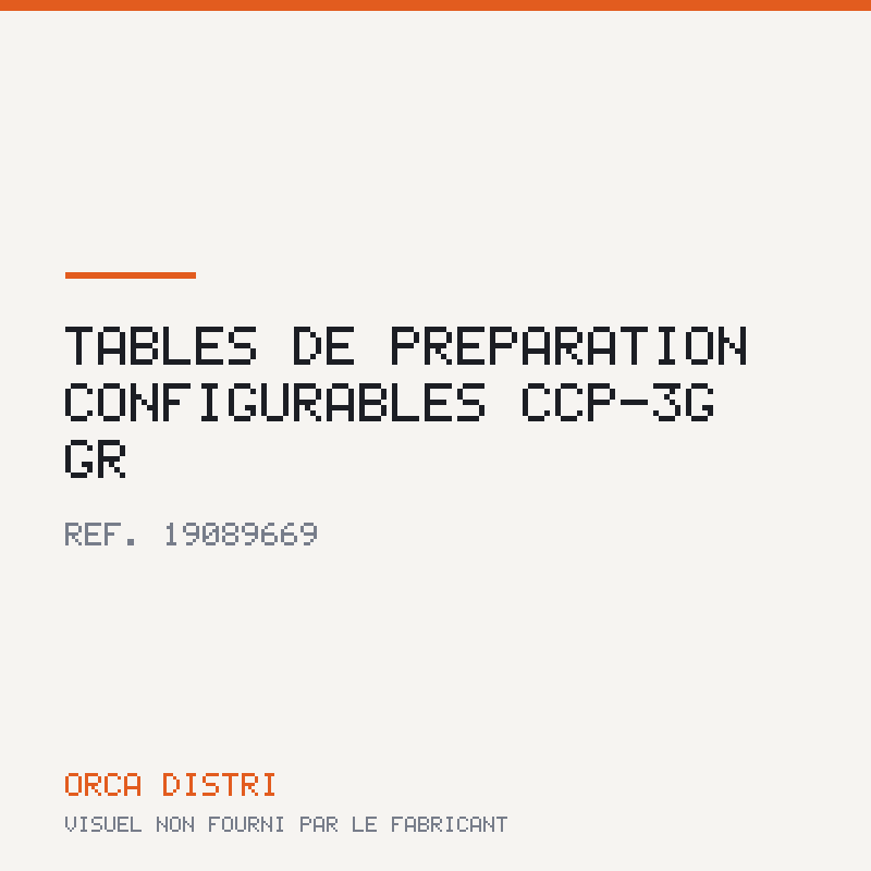 Tables de preparation Configurables CCP-3G GR