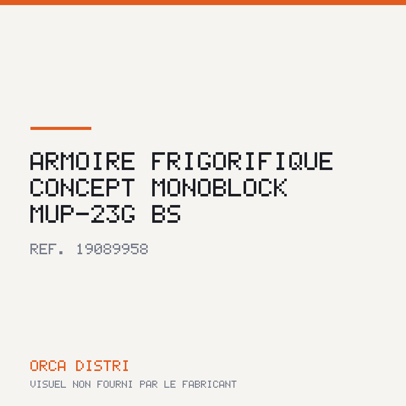 Armoire frigorifique CONCEPT Monoblock MUP-23G BS