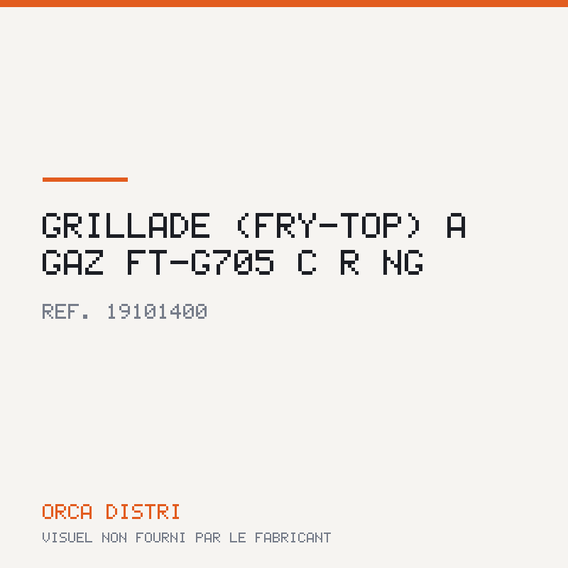 Grillade (fry-top) À gaz FT-G705 C R NG