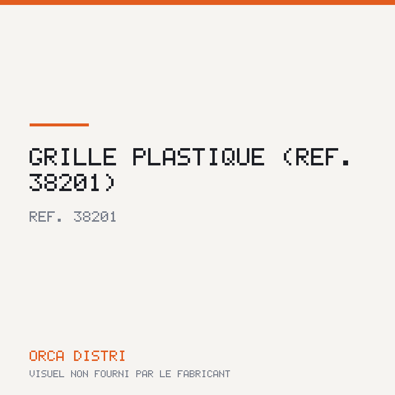 GRILLE PLASTIQUE (réf. 38201)