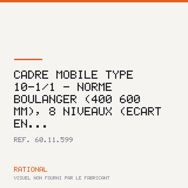 Cadre mobile type 10-1/1 - Norme boulanger (400 × 600 mm), 8 niveaux (écart en...