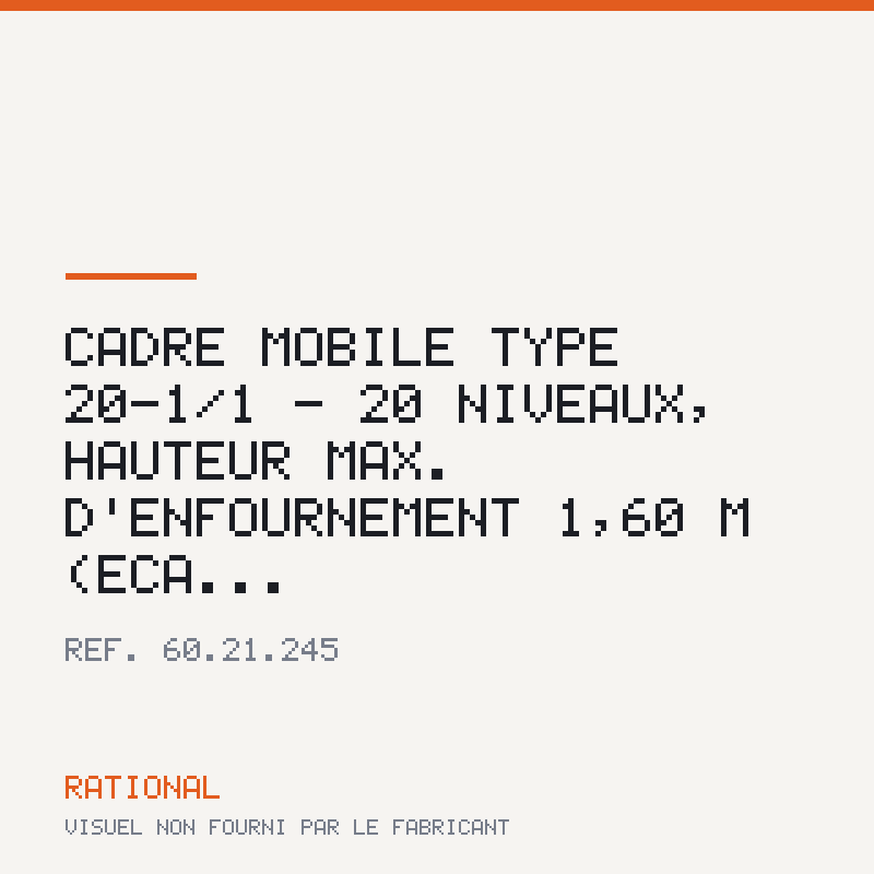 Cadre mobile type 20-1/1 - 20 niveaux, hauteur max. d'enfournement 1,60 m (éca...