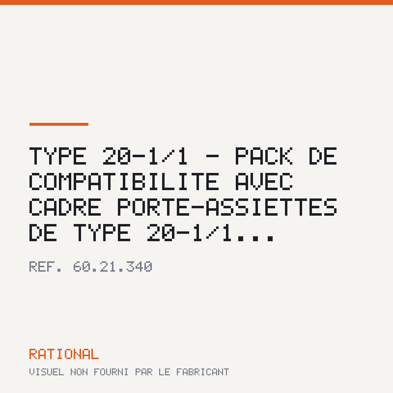 Type 20-1/1 - Pack de compatibilité avec cadre porte-assiettes de type 20-1/1...