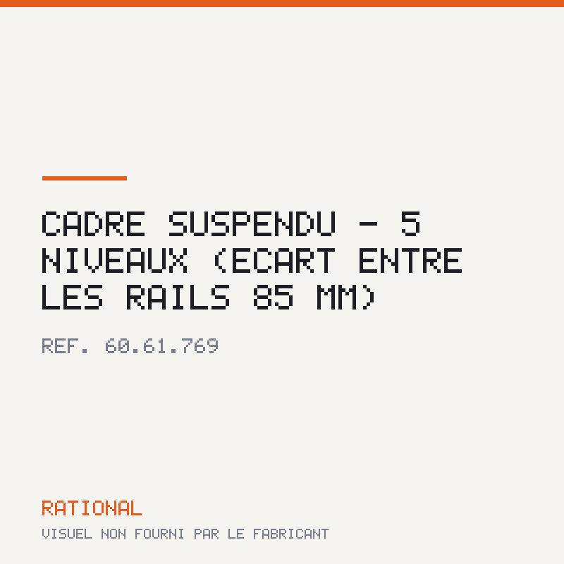 Cadre suspendu - 5 niveaux (écart entre les rails 85 mm)