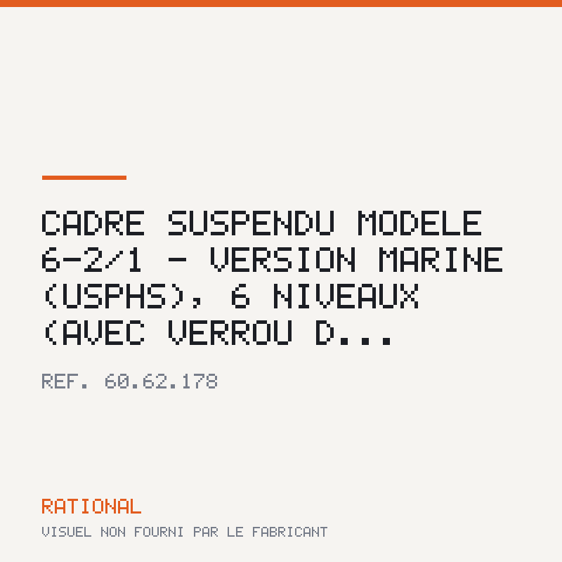 Cadre suspendu modèle 6-2/1 - Version marine (USPHS), 6 niveaux (avec verrou d...