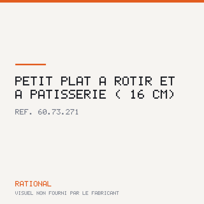 Petit plat à rôtir et à pâtisserie (ø 16 cm)