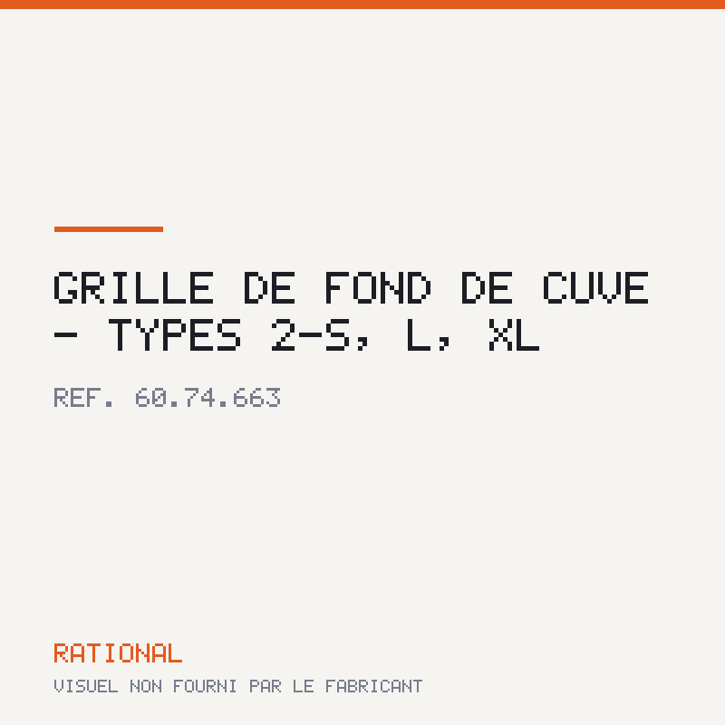 Grille de fond de cuve - Types 2-S, L, XL