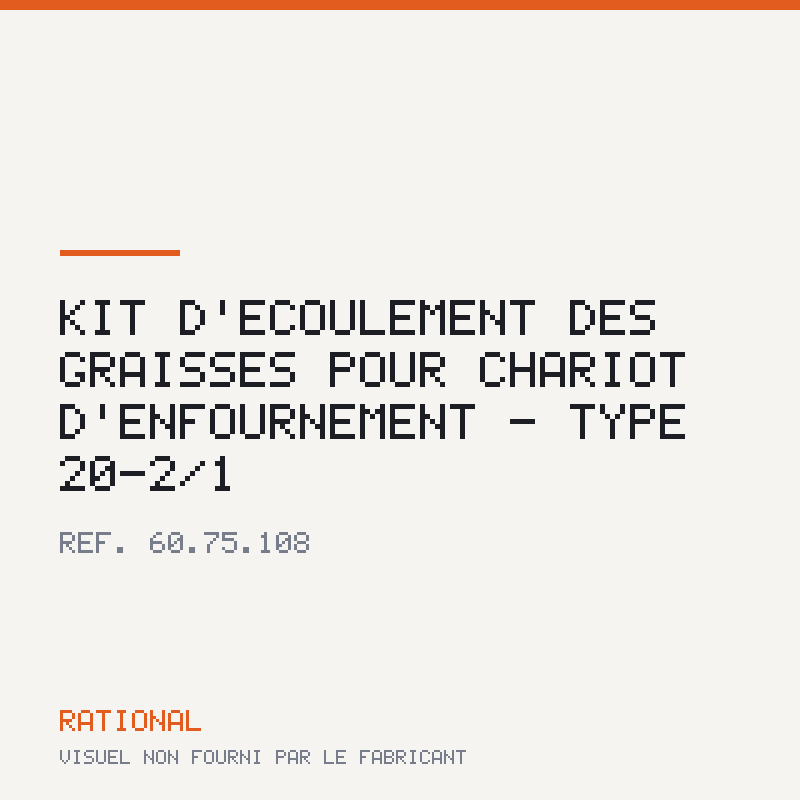 Kit d'écoulement des graisses pour chariot d'enfournement - Type 20-2/1