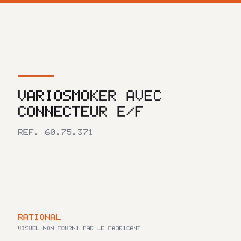 VarioSmoker avec connecteur E/F