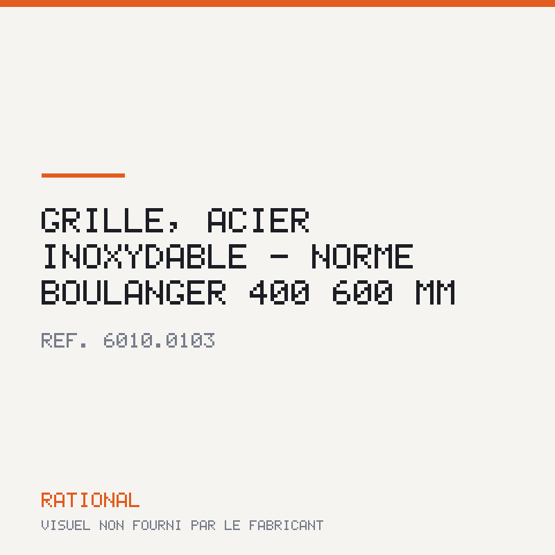 Grille, acier inoxydable - Norme boulanger 400 × 600 mm