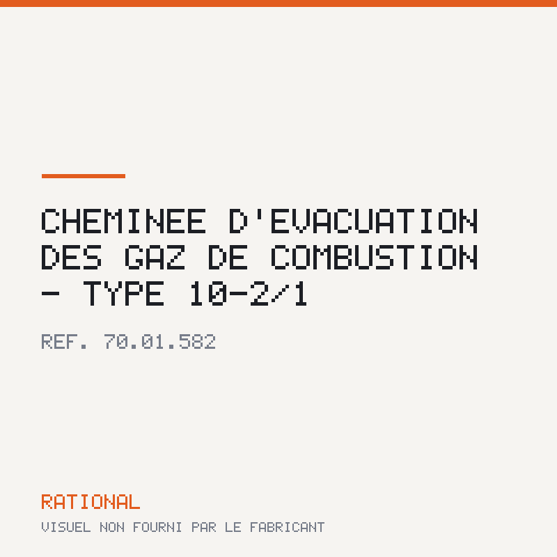 Cheminée d'évacuation des gaz de combustion - Type 10-2/1