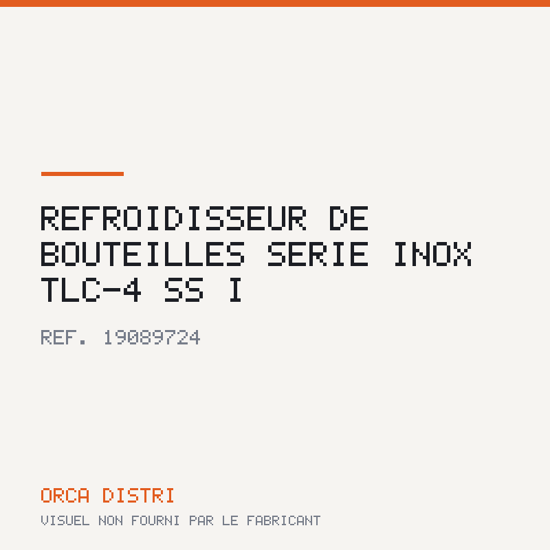 Refroidisseur de Bouteilles Série Inox TLC-4 SS I