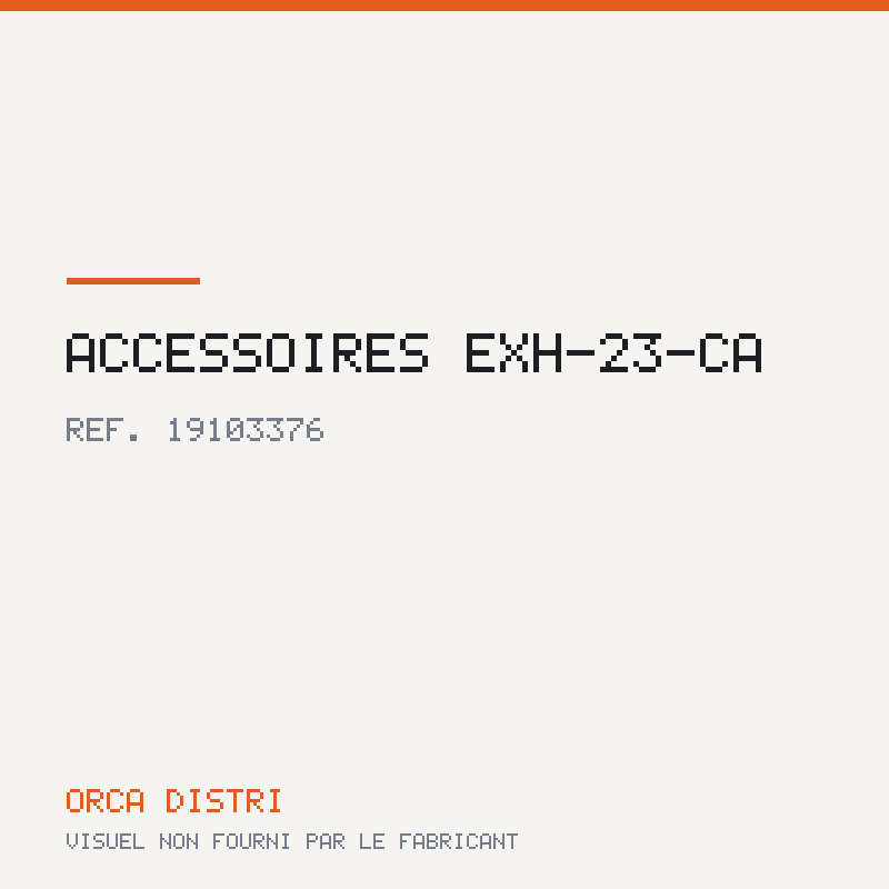 Accessoires EXH-23-CA