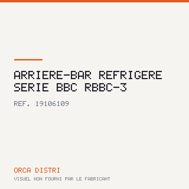 Arrière-bar réfrigéré Série BBC RBBC-3