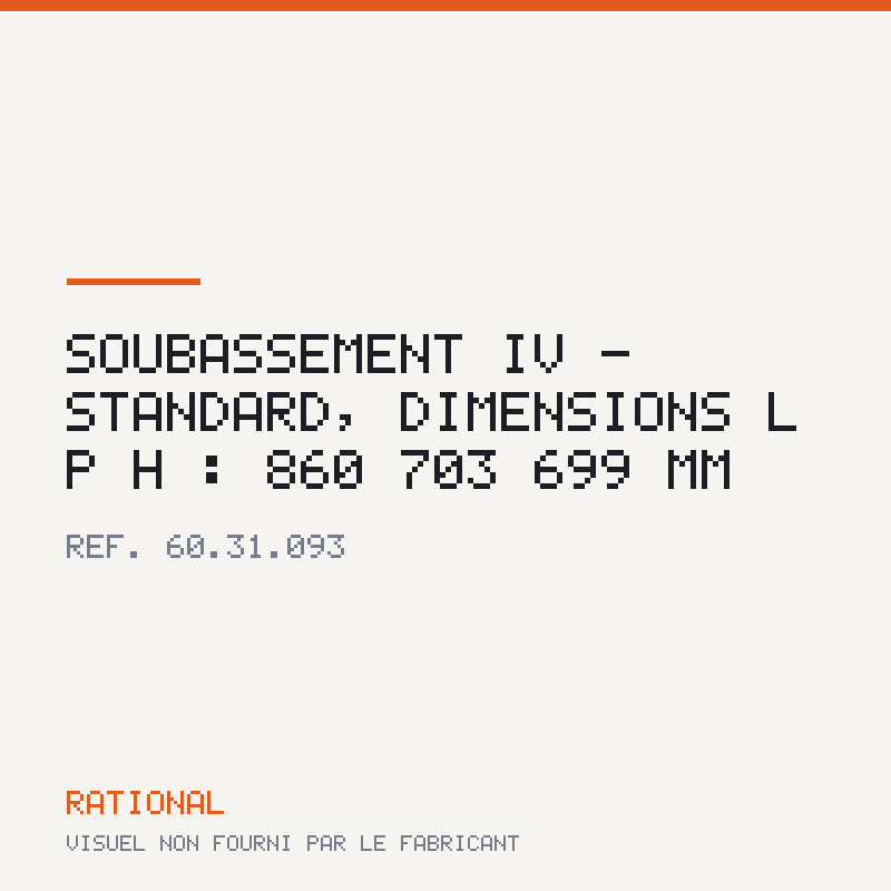 Soubassement IV - Standard, dimensions L | P | H : 860 | 703 | 699 mm