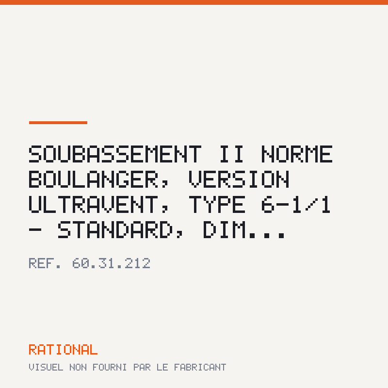 Soubassement II Norme boulanger, version UltraVent, type 6-1/1 - Standard, dim...