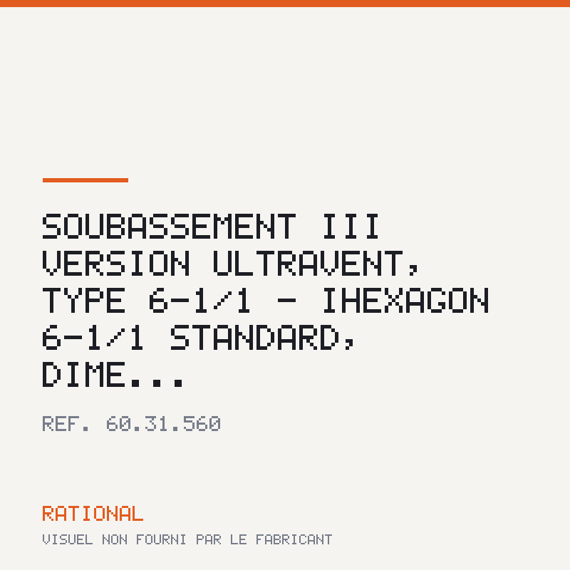 Soubassement III version UltraVent, type 6-1/1 - iHexagon 6-1/1 Standard, dime...