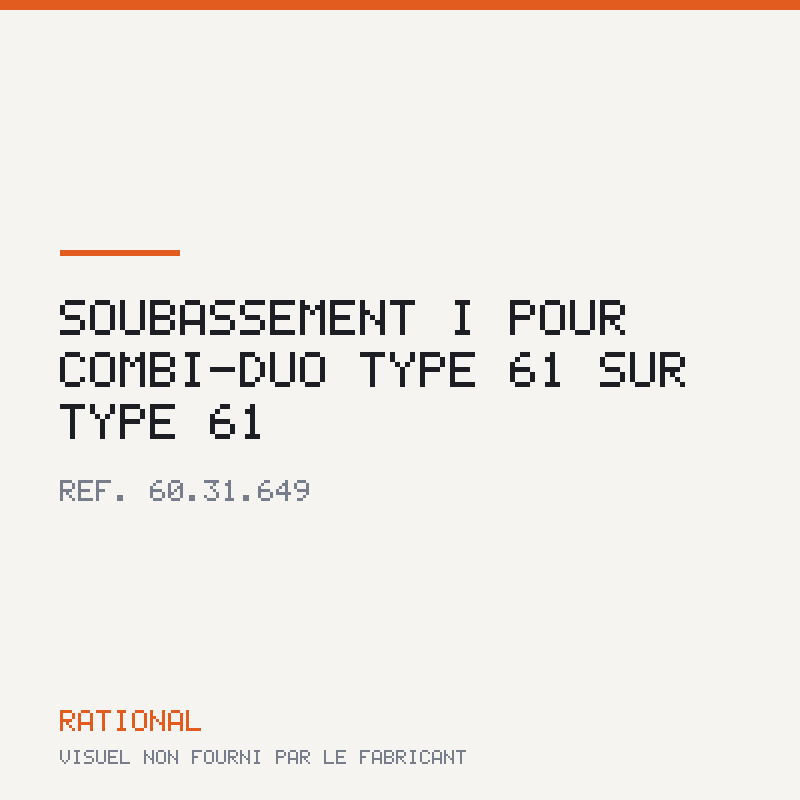 Soubassement I pour Combi-Duo type 61 sur type 61