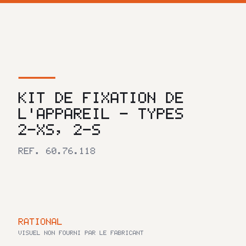 Kit de fixation de l'appareil - Types 2-XS, 2-S