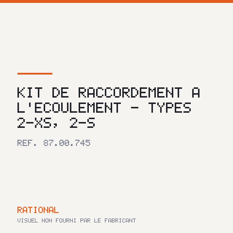 Kit de raccordement à l'écoulement - Types 2-XS, 2-S