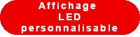 Affichage LED personnalisable